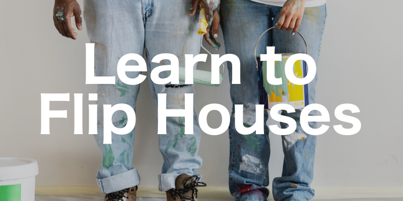 Learn to Flip Houses